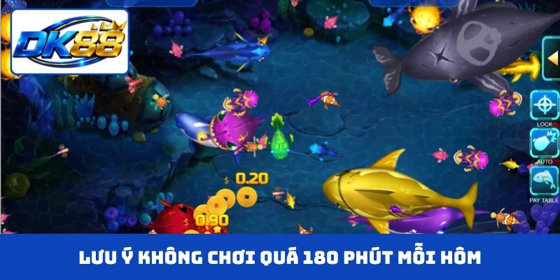 Lưu ý không chơi quá 180 phút mỗi hôm