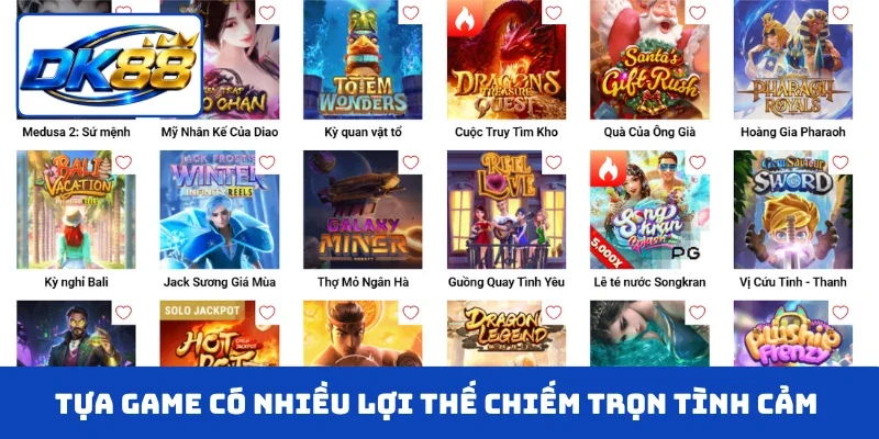 Tựa game có nhiều lợi thế chiếm trọn tình cảm khách hàng