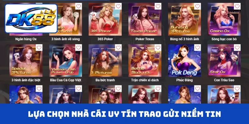 Lựa chọn nhà cái uy tín trao gửi niềm tin
