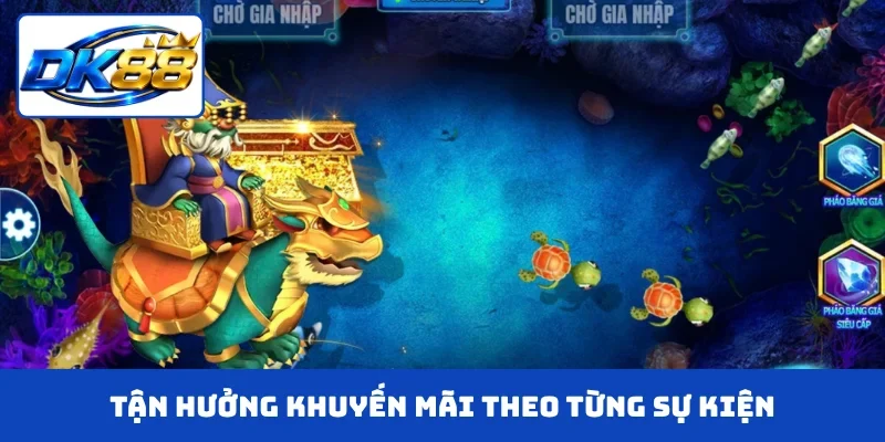 Tận hưởng khuyến mãi theo từng sự kiện
